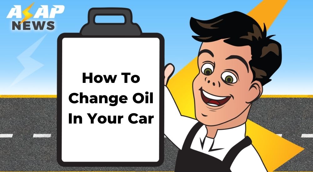 how to change oil in car
